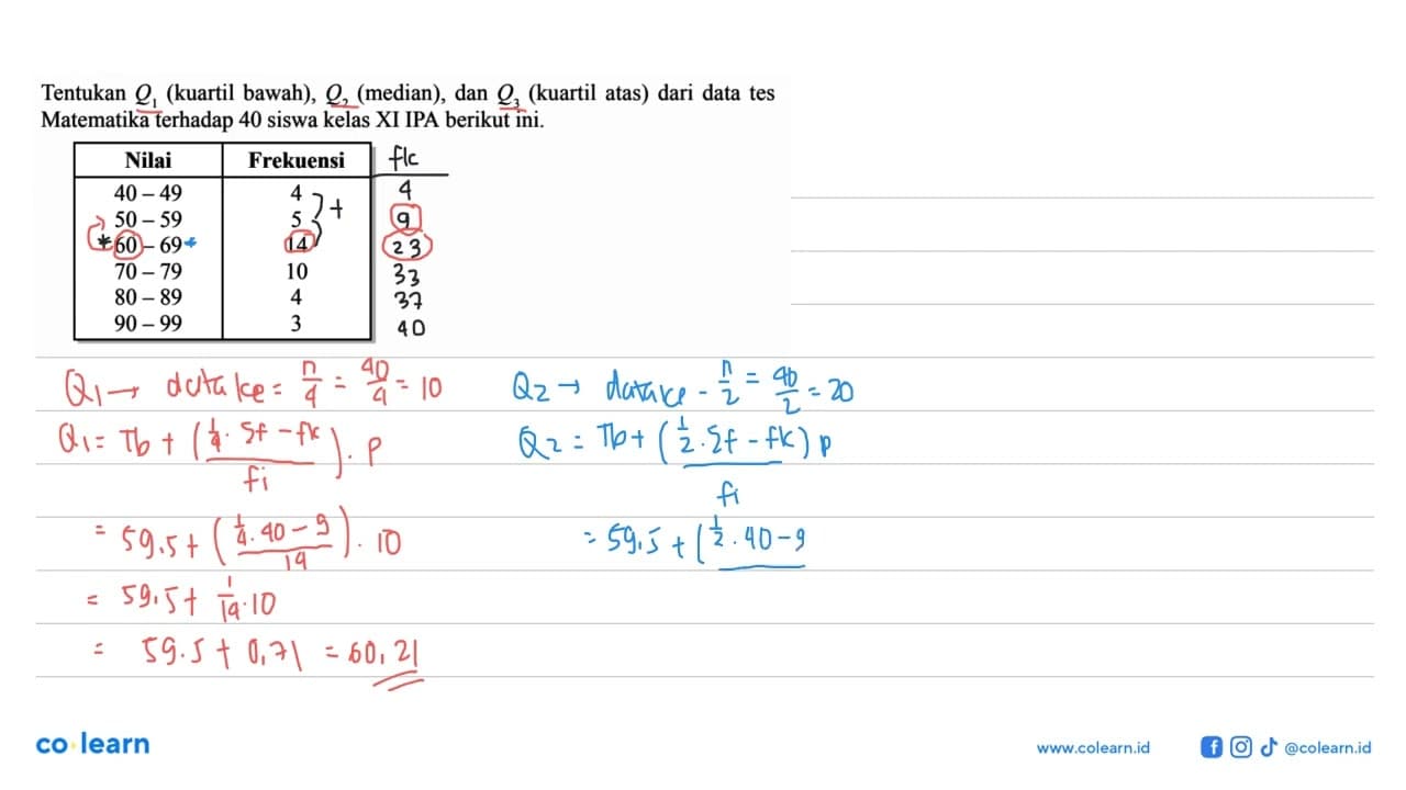 Tentukan Q1 (kuartil bawah), Q2 (median) , dan Q3 (kuartil