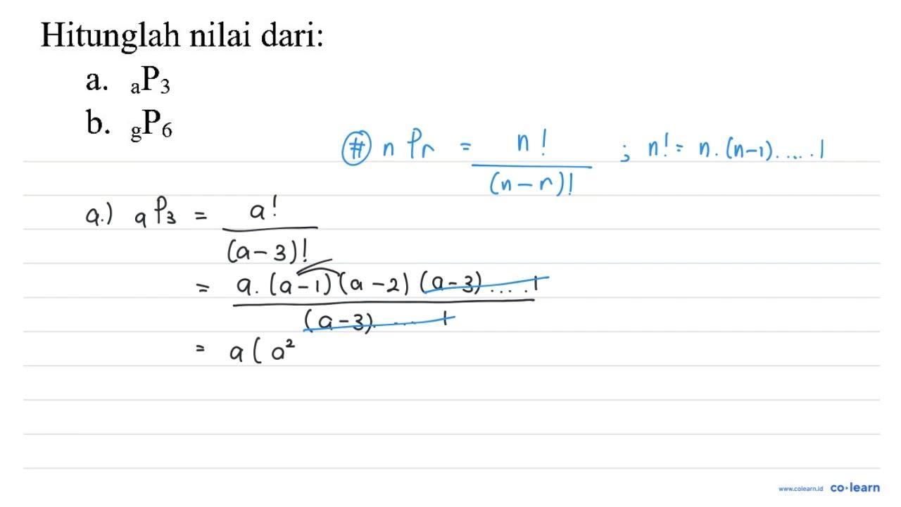 Hitunglah nilai dari: a. { )_(a) P_(3) b. { )_(g) P_(6)