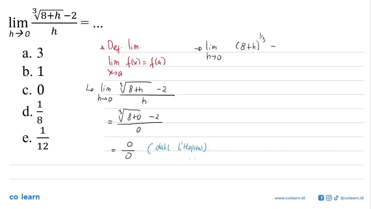 lim x -> 0 ((8+h)^(1/3)-2)/h=...