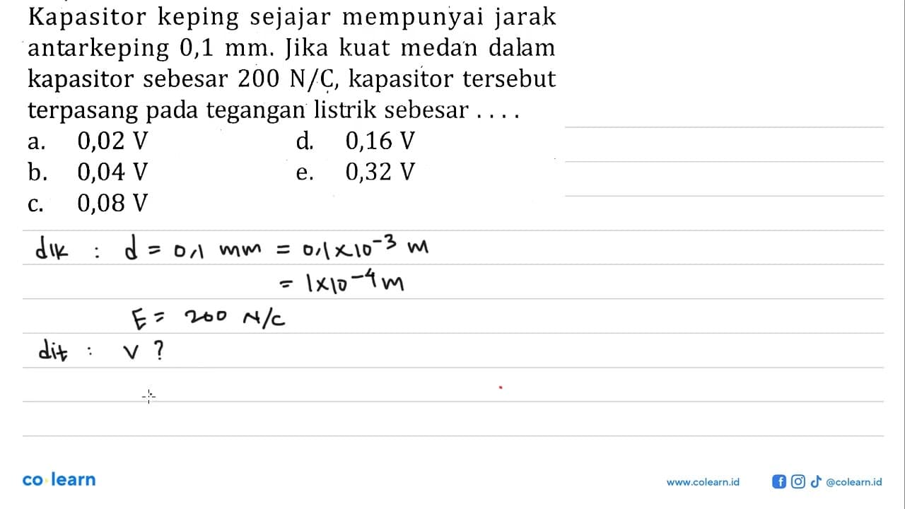 Kapasitor keping sejajar mempunyai jarak antarkeping 0,1