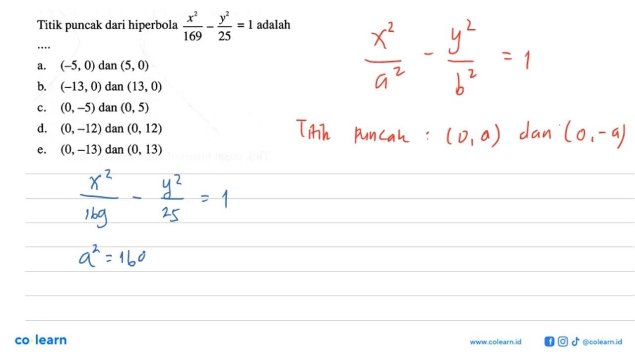 Titik puncak dari hiperbola ((x^2)/169)-((y^2)/25)=1