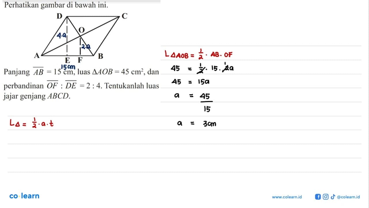 Perhatikan gambar di bawah ini. D C O A E F B Panjang AB=15