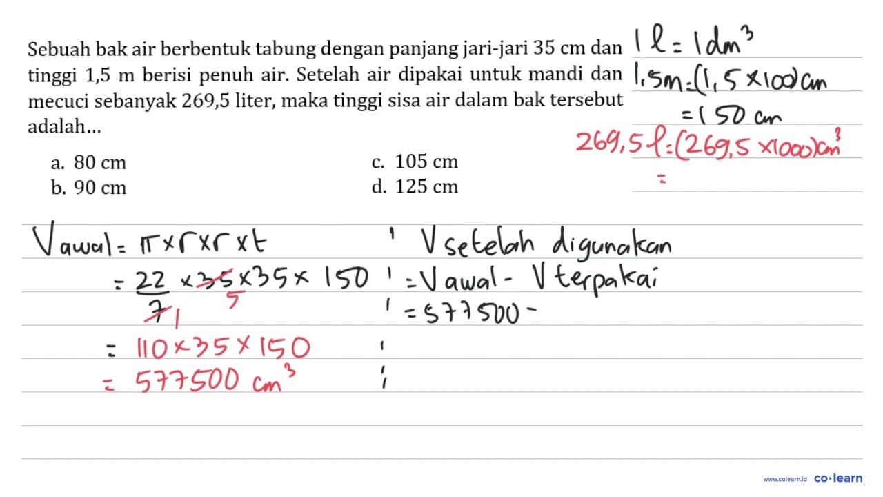 Sebuah bak air berbentuk tabung dengan panjang jari-jari 35