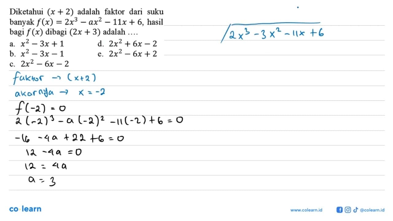 Diketahui (x+2) adalah faktor dari suku banyak