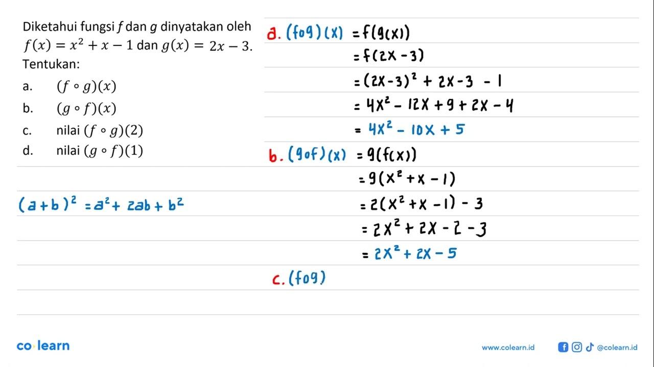 Diketahui fungsi f dan g dinyatakan oleh f(x)=x^2+x-1 dan