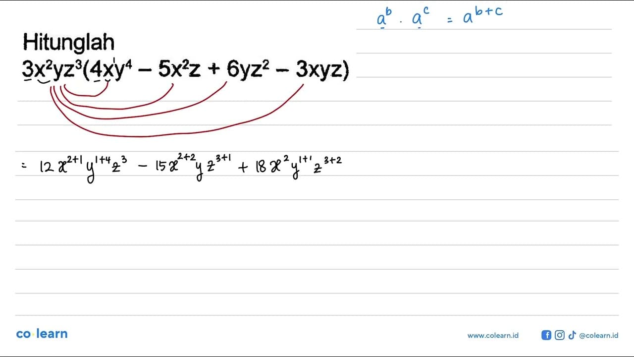 Hitunglah 3x^2yz^3(4xy^4 - 5x^2z + 6yz^2 - 3zyz)