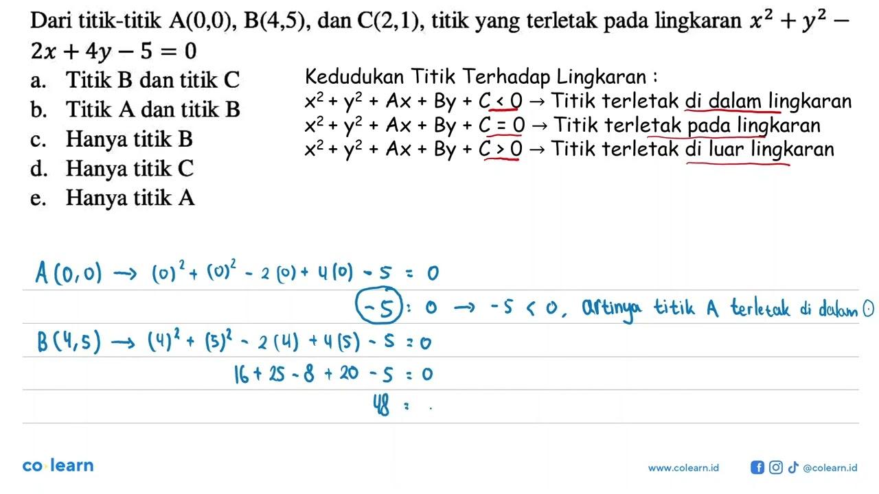 Dari titik-titik A(0,0), B(4,5),dan C(2,1), titik yang