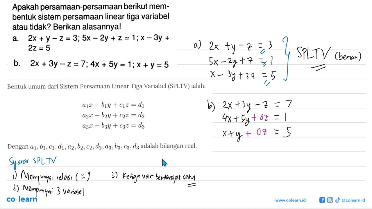 Apakah persamaan-persamaan berikut mem- bentuk sistem