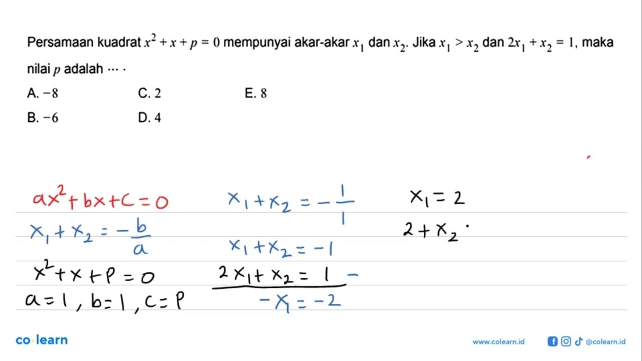 Persamaan kuadrat x^2+x+p=0 mempunyai akar-akar x1 dan x2.