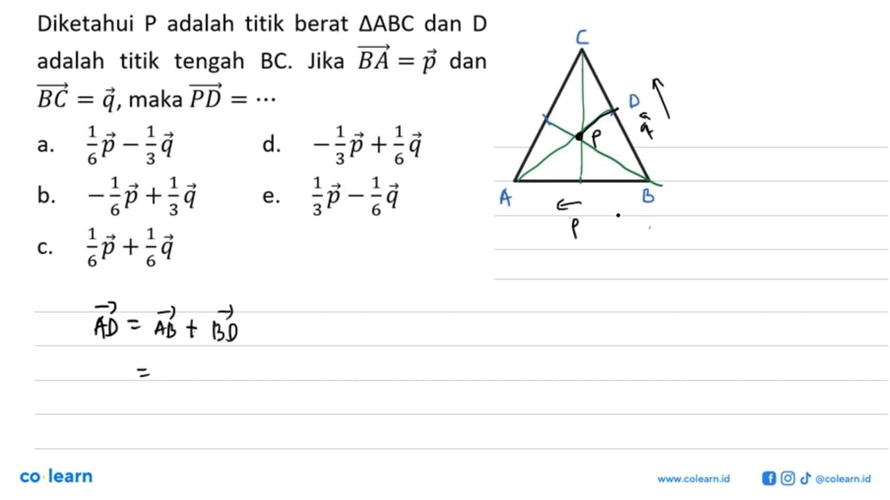 Diketahui P adalah titik berat segitiga ABC dan D adalah