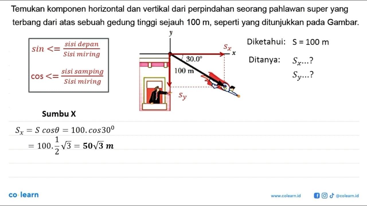 Temukan komponen horizontal dan vertikal dari perpindahan