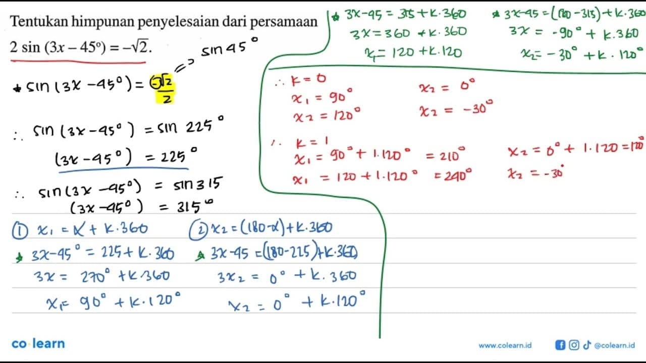 Tentukan himpunan penyelesaian dari persamaan 2 sin