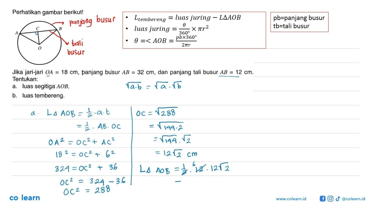 Perhatikan gambar berikut! Jika jari-jari OA=18 cm, panjang