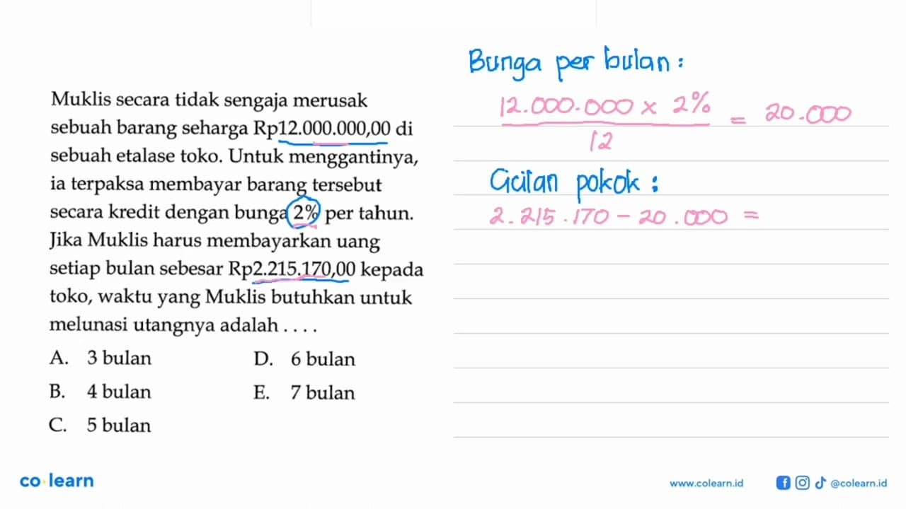 Muklis secara tidak sengaja merusak sebuah barang seharga