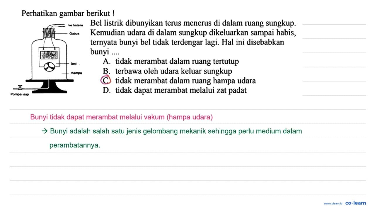 Perhatikan gambar berikut ! Kosasoo Bel listrik dibunyikan