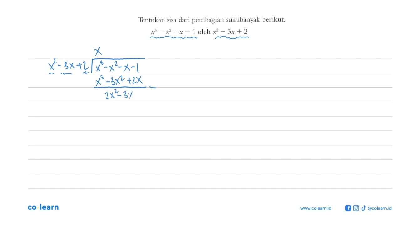 Tentukan sisa dari pembagian sukubanyak berikut.