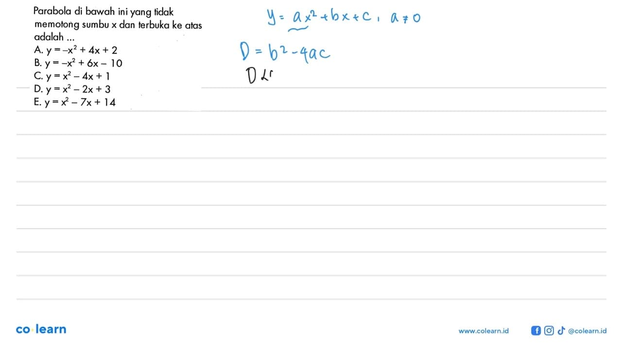 Parabola di bawah ini yang tidak memotong sumbu x dan