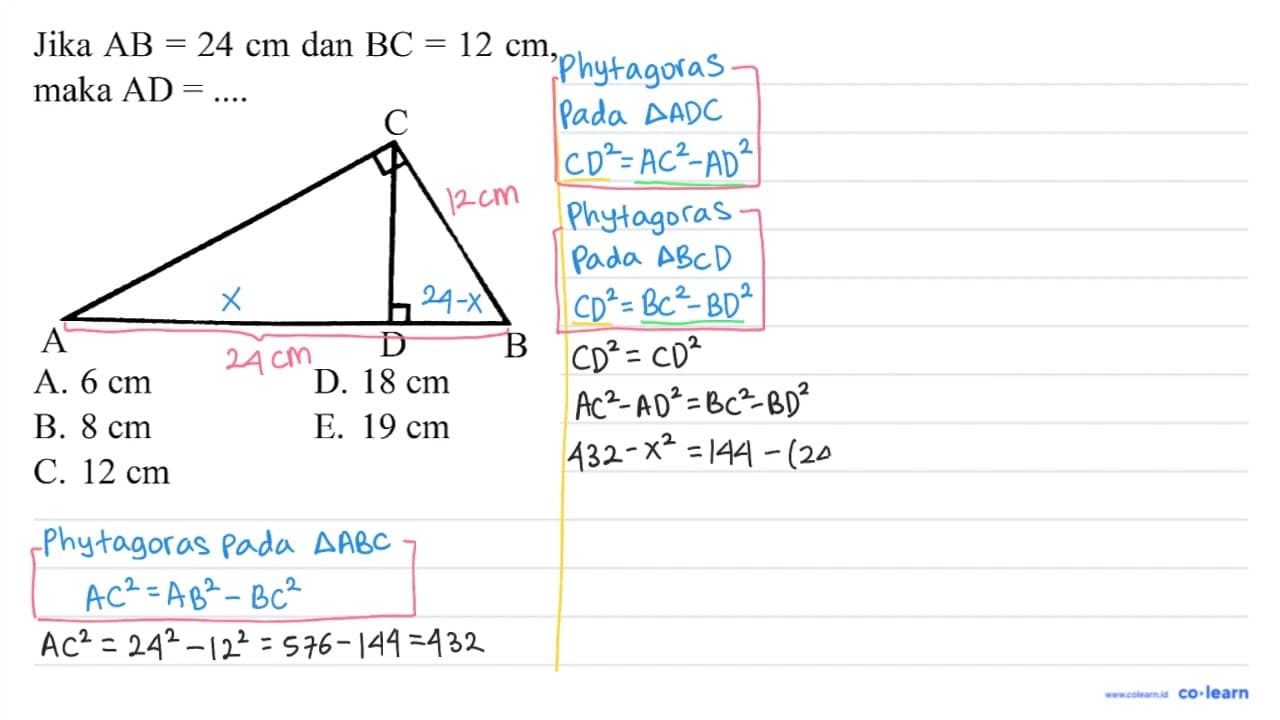 Jika A B=24 cm dan B C=12 cm maka A D=... . A. 6 cm D. 18