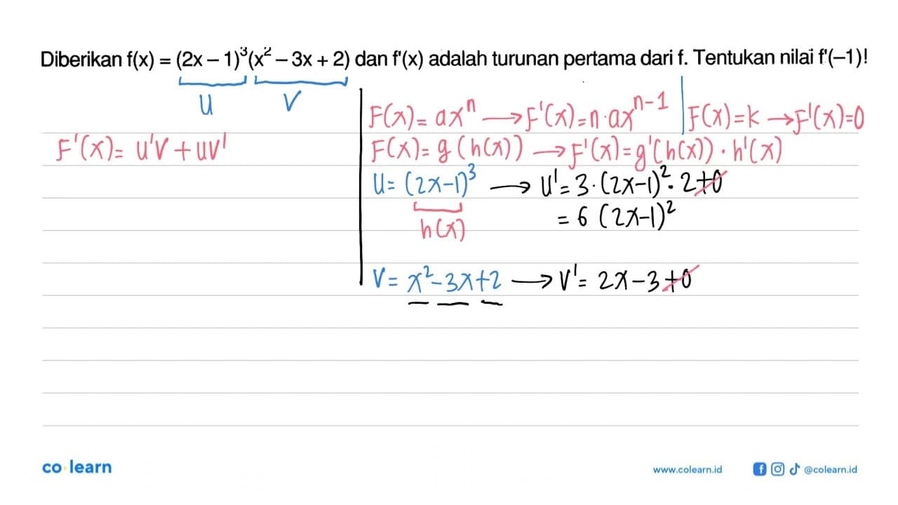 Diberikan f(x)=(2x-1)^3 (x^2-3x+2) dan f'(x) adalah turunan