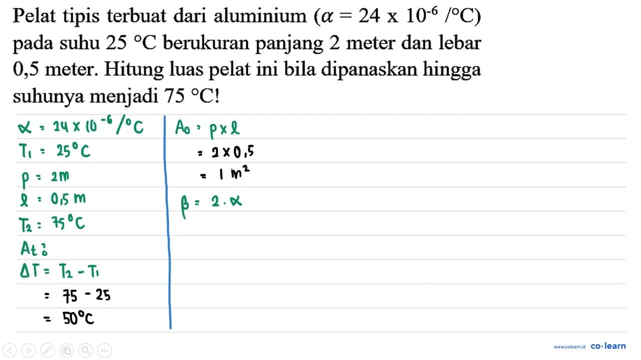 Pelat tipis terbuat dari aluminium (a=24 x 10^(-6) /{ ) C)