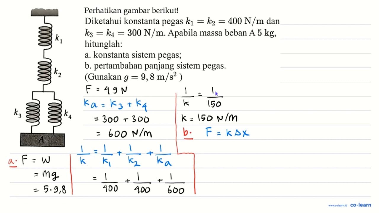 Perhatikan gambar berikut! k_(k_(1)) Diketahui konstanta