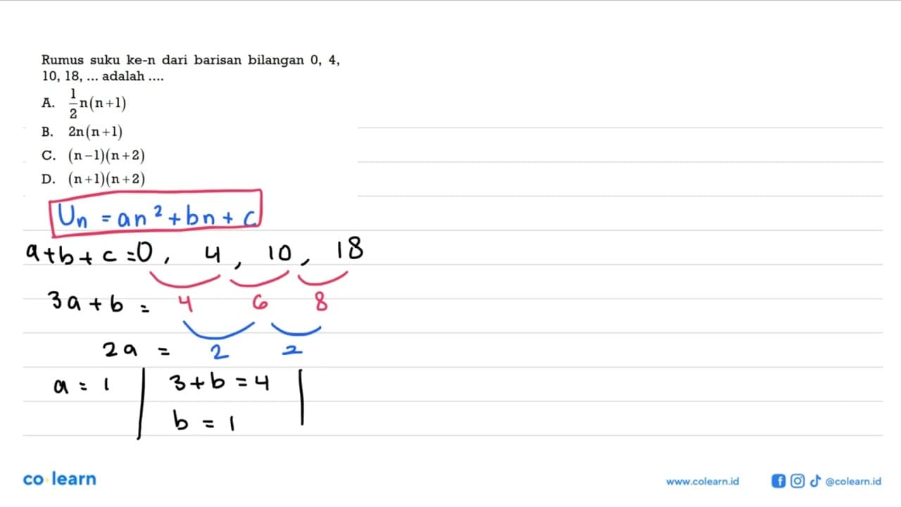 Rumus suku ke-n dari barisan bilangan 0, 4, 10, 18, ...