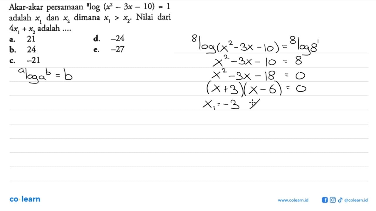 Akar-akar persamaan 8log(x^2-3x-10)=1 adalah x1 dan x2