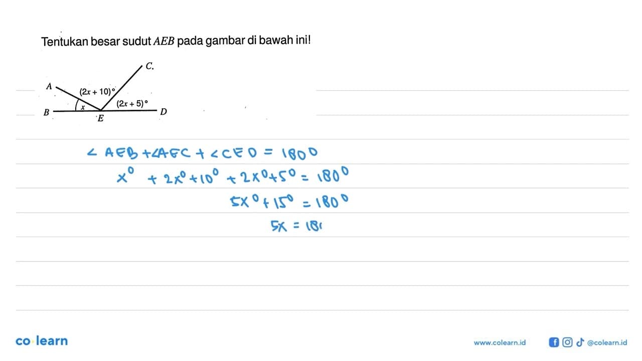Tentukan besar sudut AEB pada gambar di bawah ini!ABECD x