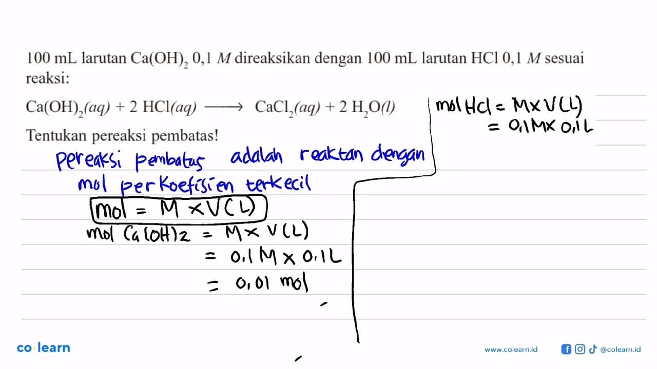 100 mL larutan Ca(OH)2 0,1 M direaksikan dengan 100 mL