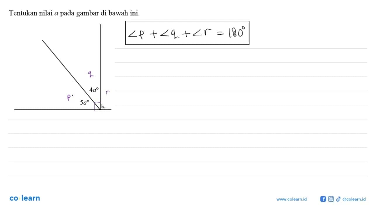 Tentukan nilai a pada gambar di bawah ini. 4a 5a