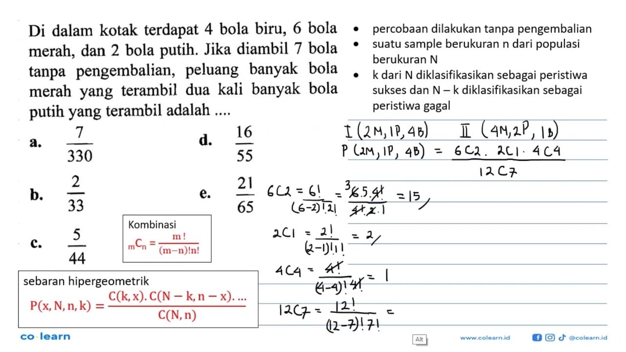 Di dalam kotak terdapat 4 bola biru, 6 bola merah, dan 2