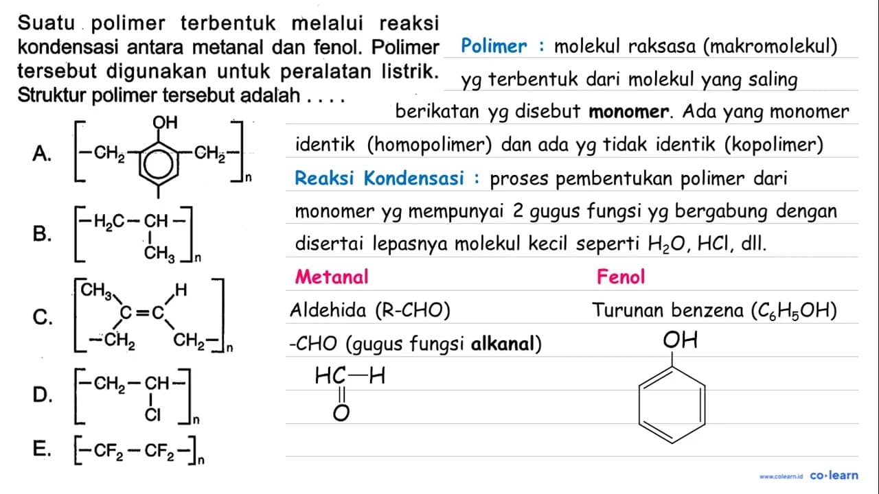 Suatu polimer terbentuk melalui reaksi kondensasi antara