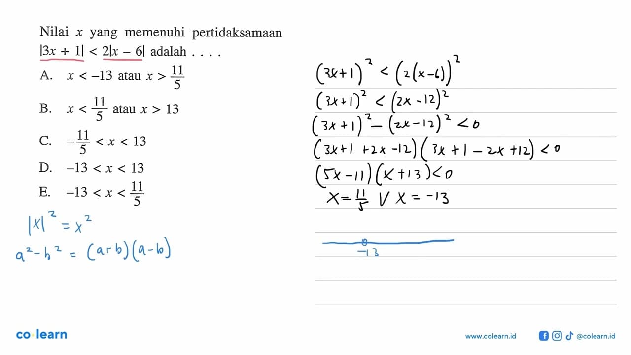 Nilai x yang meemnuhi pertidaksamaan |3x+1|<2|x-6| adalah .