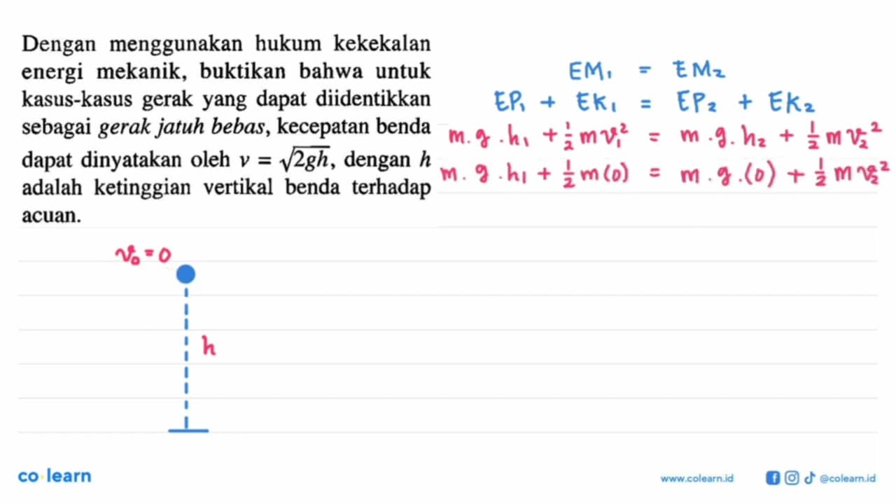 Dengan menggunakan hukum kekekalan energi mekanik, buktikan