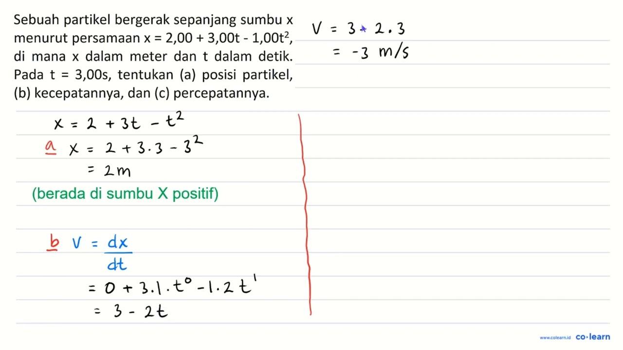 Sebuah partikel bergerak sepanjang sumbu x menurut