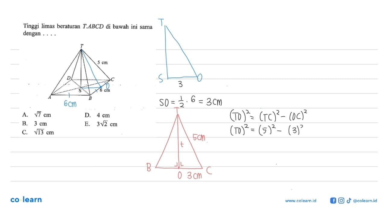 Tinggi limas beraturan TABCD di bawah ini sama dengan 5 cm