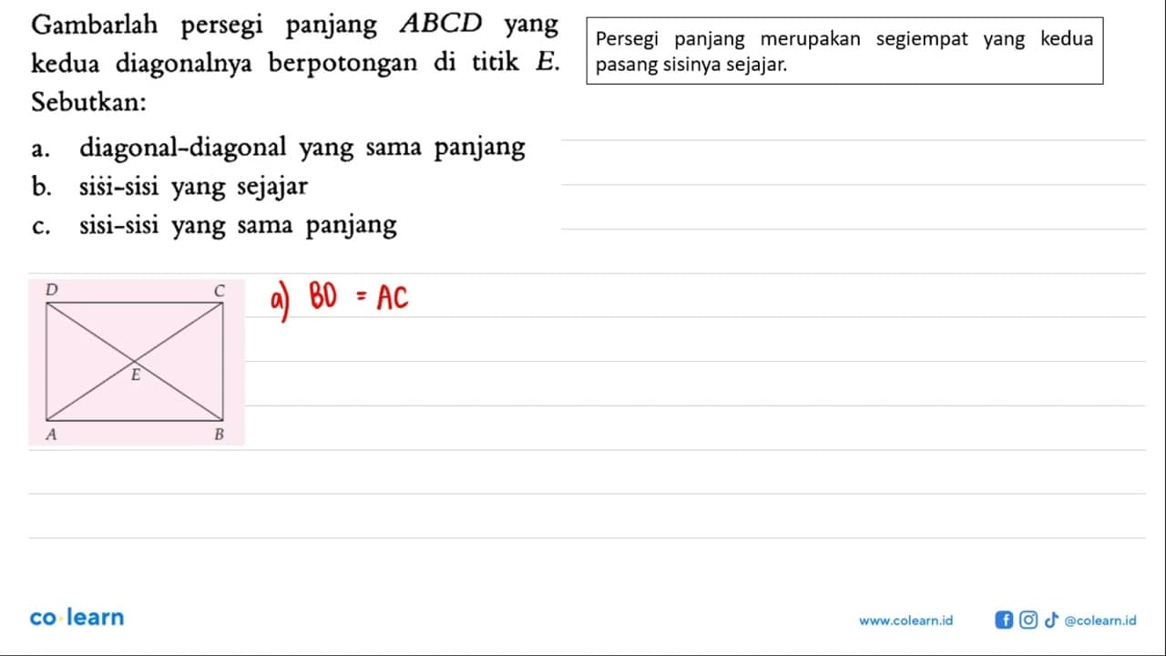 Gambarlah persegi panjang ABCD yang kedua diagonalnya