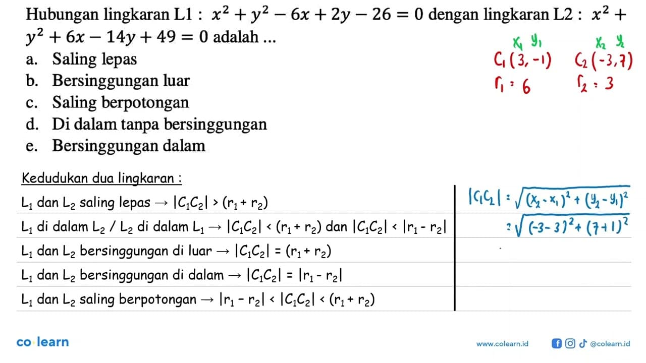 Hubungan lingkaran L1:x^2+y^2-6x+2y-26=0 dengan lingkaran