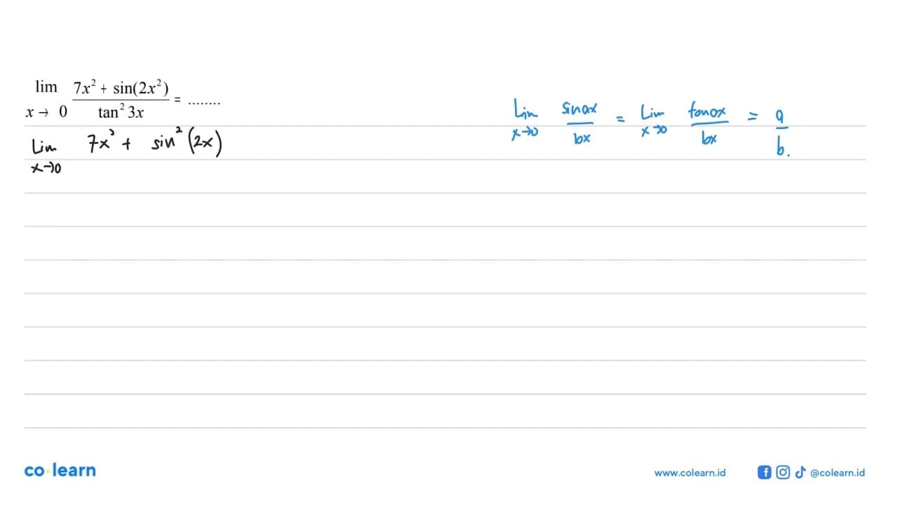 lim x-> 0 (7x^2+sin(2x^2))/tan^33x