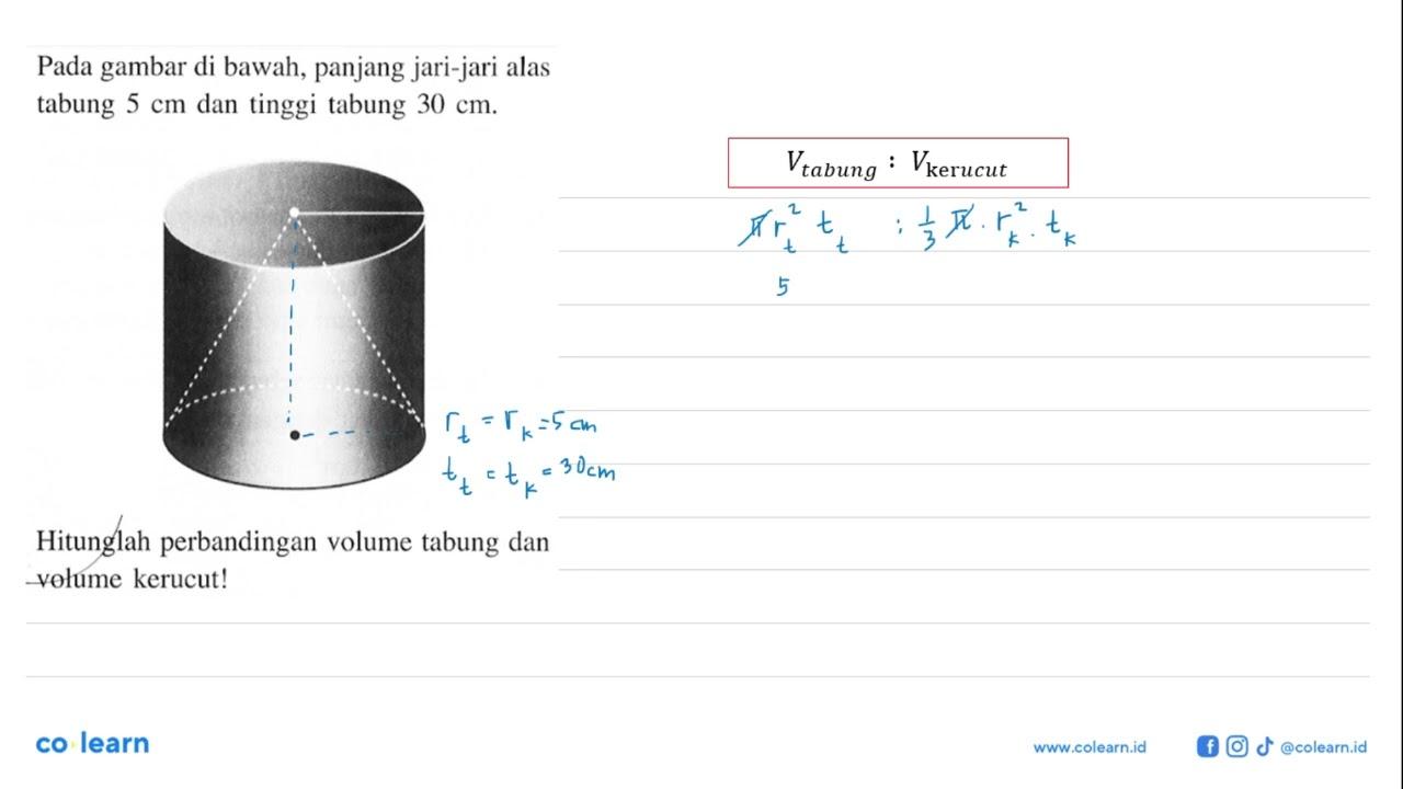 Pada gambar di bawah, panjang jari-jari alas tabung 5 cm