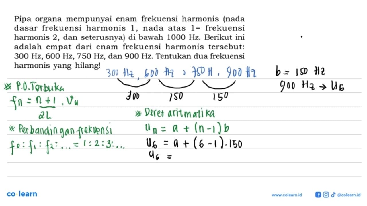 Pipa organa mempunyai enam frekuensi harmonis (nada dasar