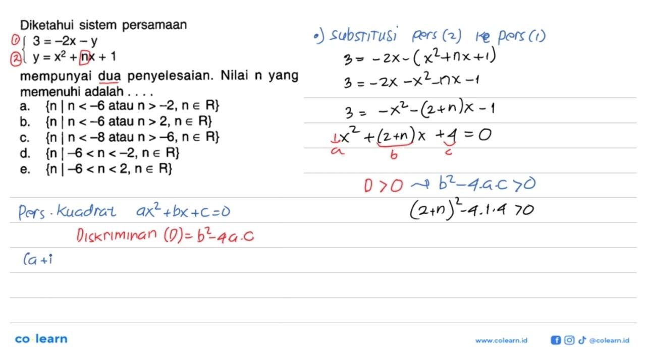 Diketahui sistem persamaan 3 = -2x - y y =x^2 + nx + 1