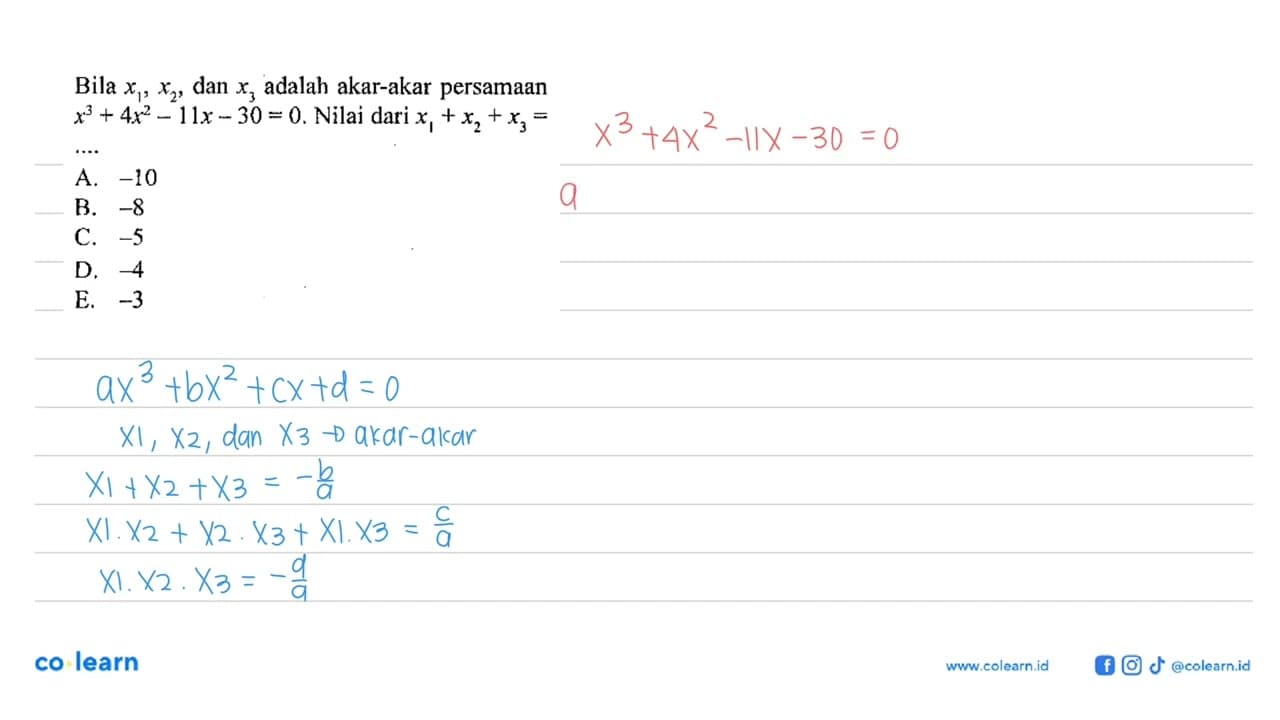 Bila x1, x2, dan x3 adalah akar-akar persamaan