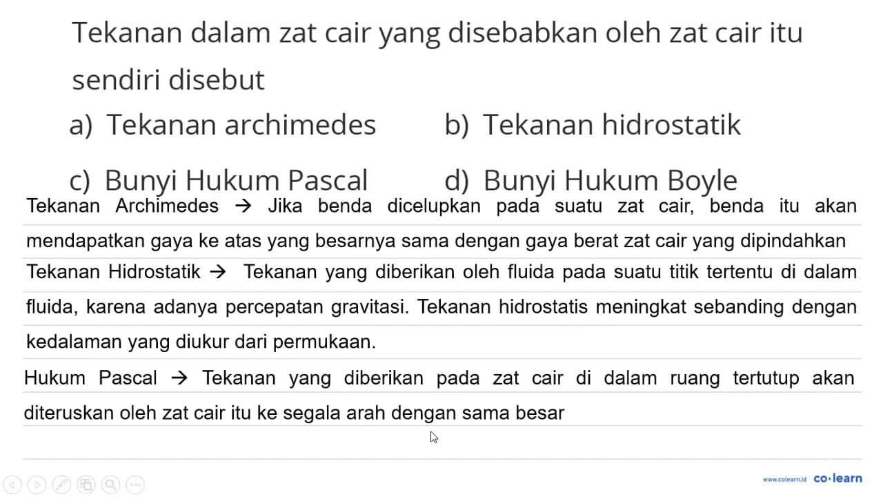 Tekanan dalam zat cair yang disebabkan oleh zat cair itu