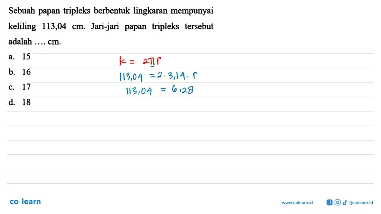 Sebuah papan tripleks berbentuk lingkaran mempunyai