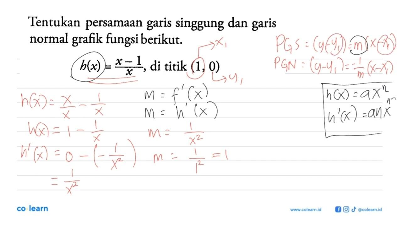 Tentukan persamaan garis singgung dan garis normal grafik