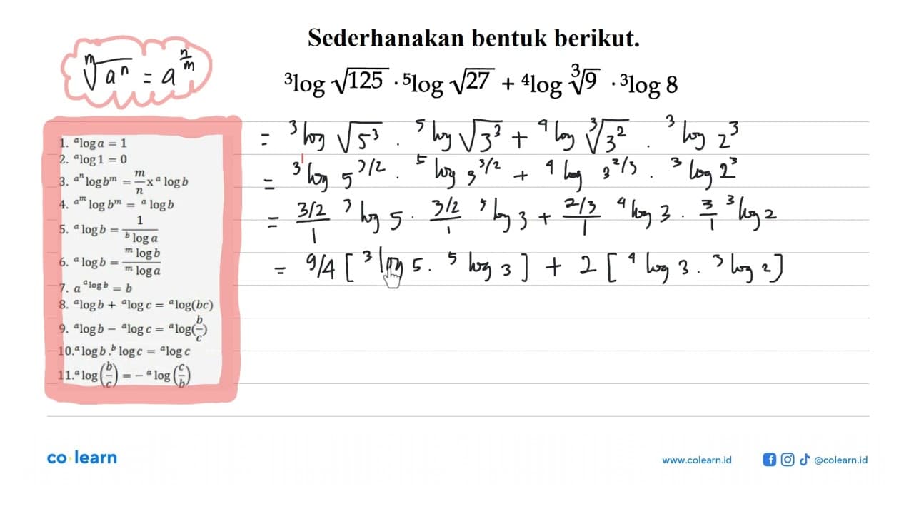 Sederhanakan bentuk berikut. 3 log akar(125).5 log