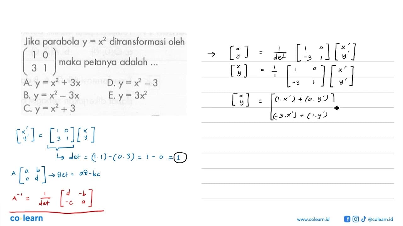 Jika parabola y=x^2 ditransformasikan oleh [1 0 3 1] maka