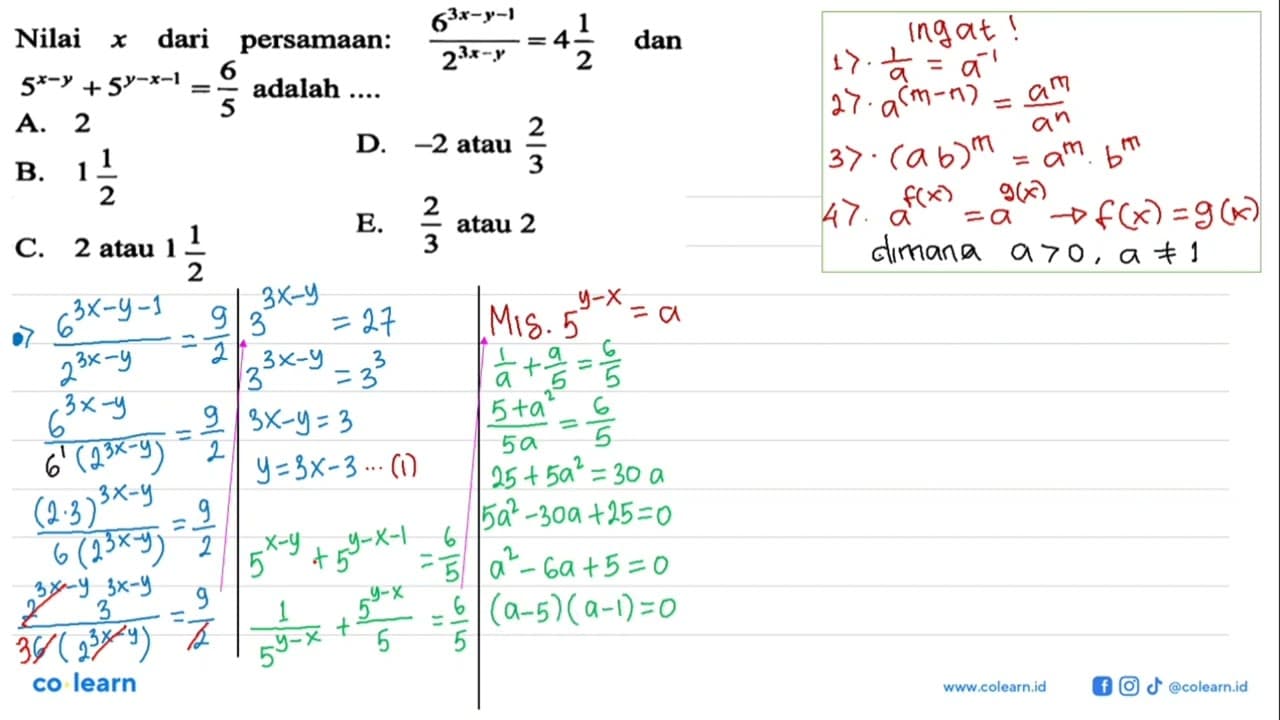 Nilai x dari persamaan: (6^(3x-y-1))/(2^(3x-y))=4 1/2 dan