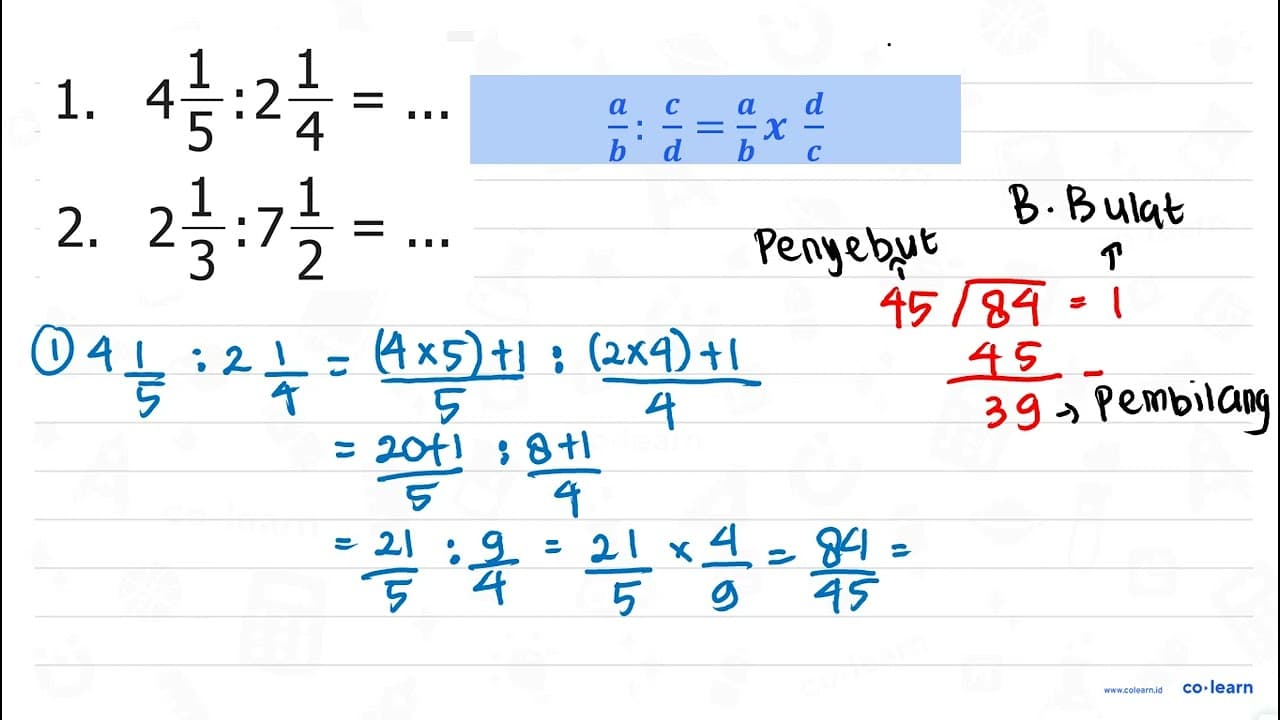 1. 4 1/5 : 2 1/4=... 2. 2 1/3 : 7 1/2=...